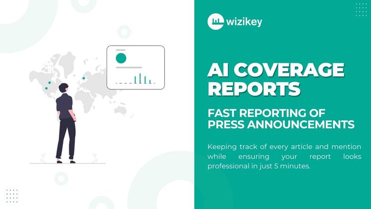 Unleash the Power of AI Coverage Reports for Your Press Announcements!