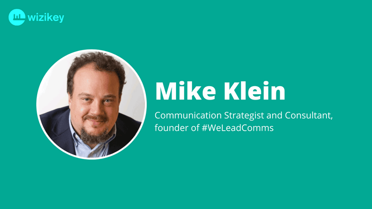 Start with the Outcome: Mike Klein, Communication Strategist