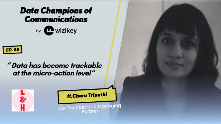 Data has become trackable at the micro-action level: Charu from Life & Half