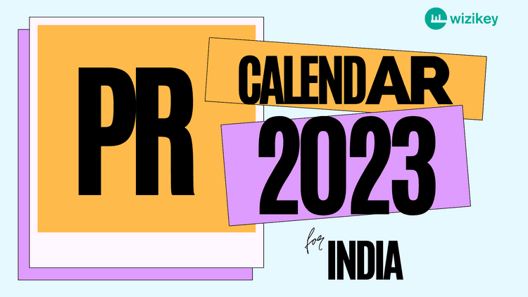 The Ultimate PR Calendar for India for 2023
