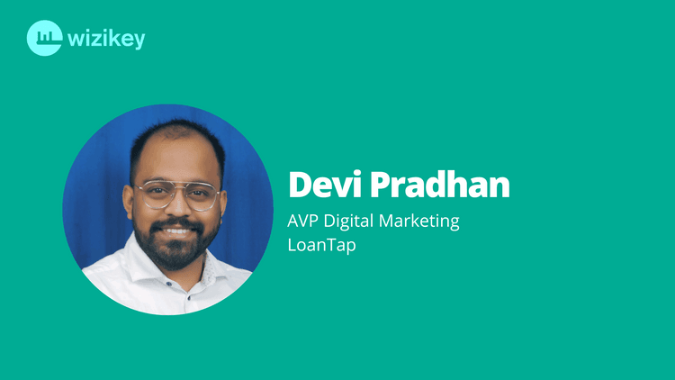 It’s only data that can actually give us the correct picture or else will always continue in the wrong: Devi from LoanTap