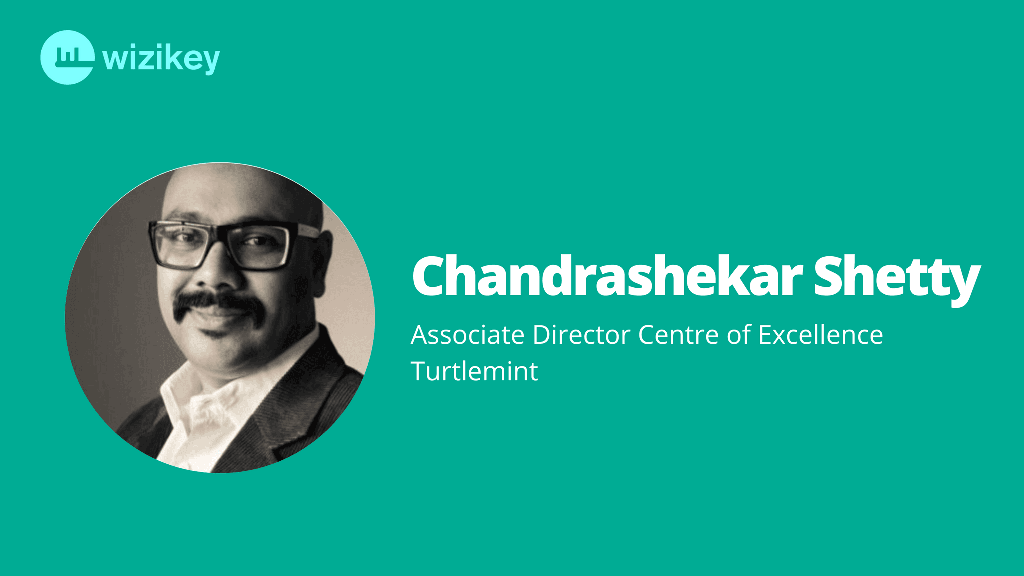 Data and Communications are so well bound together you can’t really work without either: Chandrashaker from Turtlemint