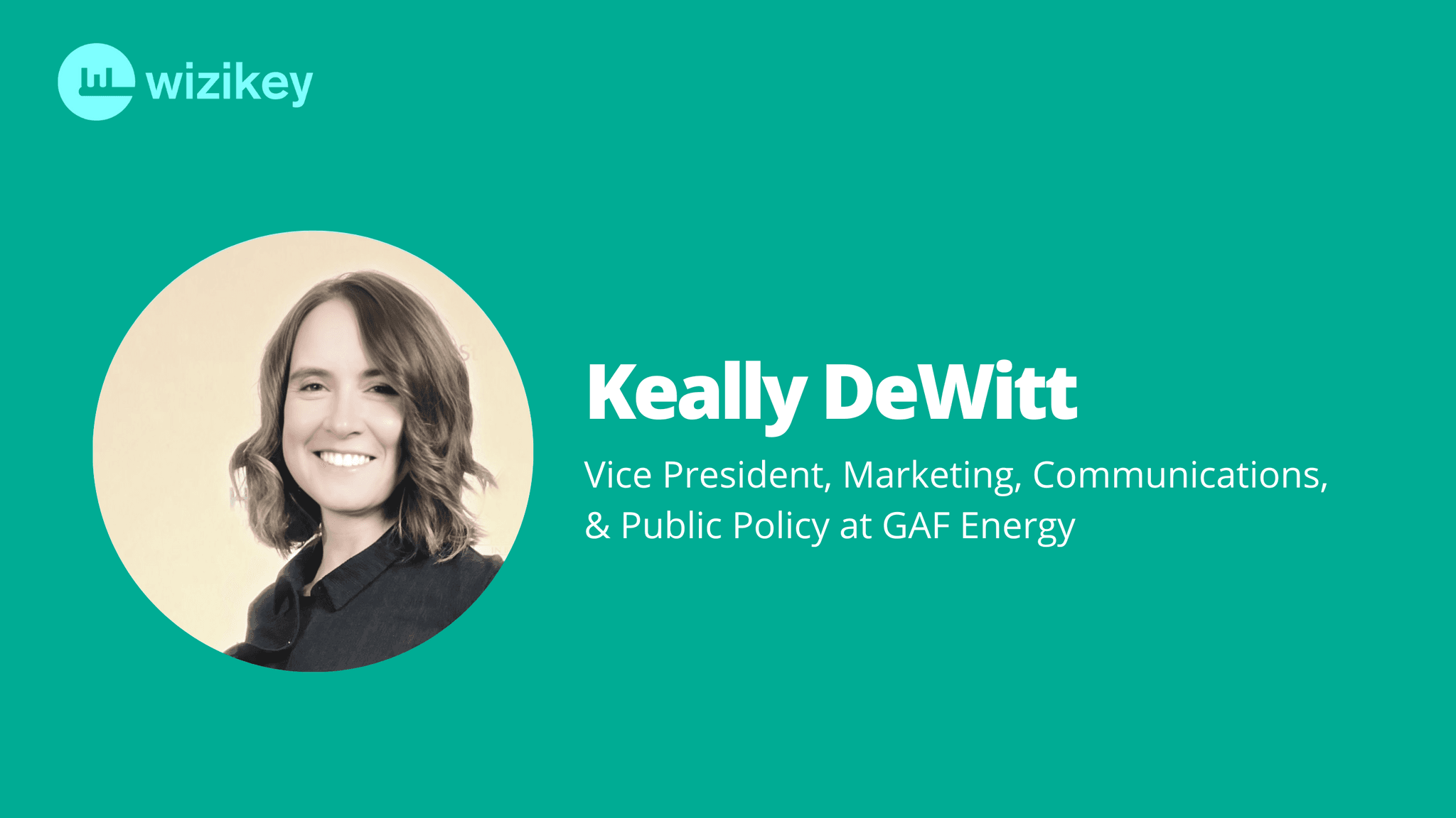 “Having a mechanism to obtain data and feedback from the appropriate users and target audience can be transformational.”-Keally from GAF Energy