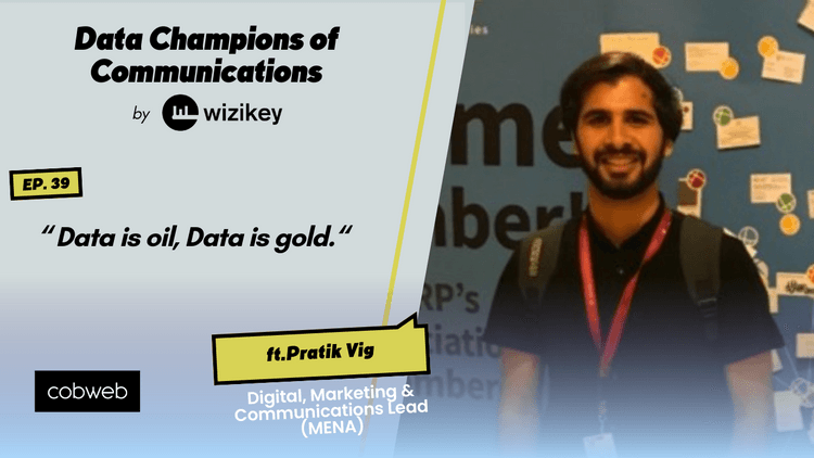 Data is oil, Data is gold: Pratik from Cobweb