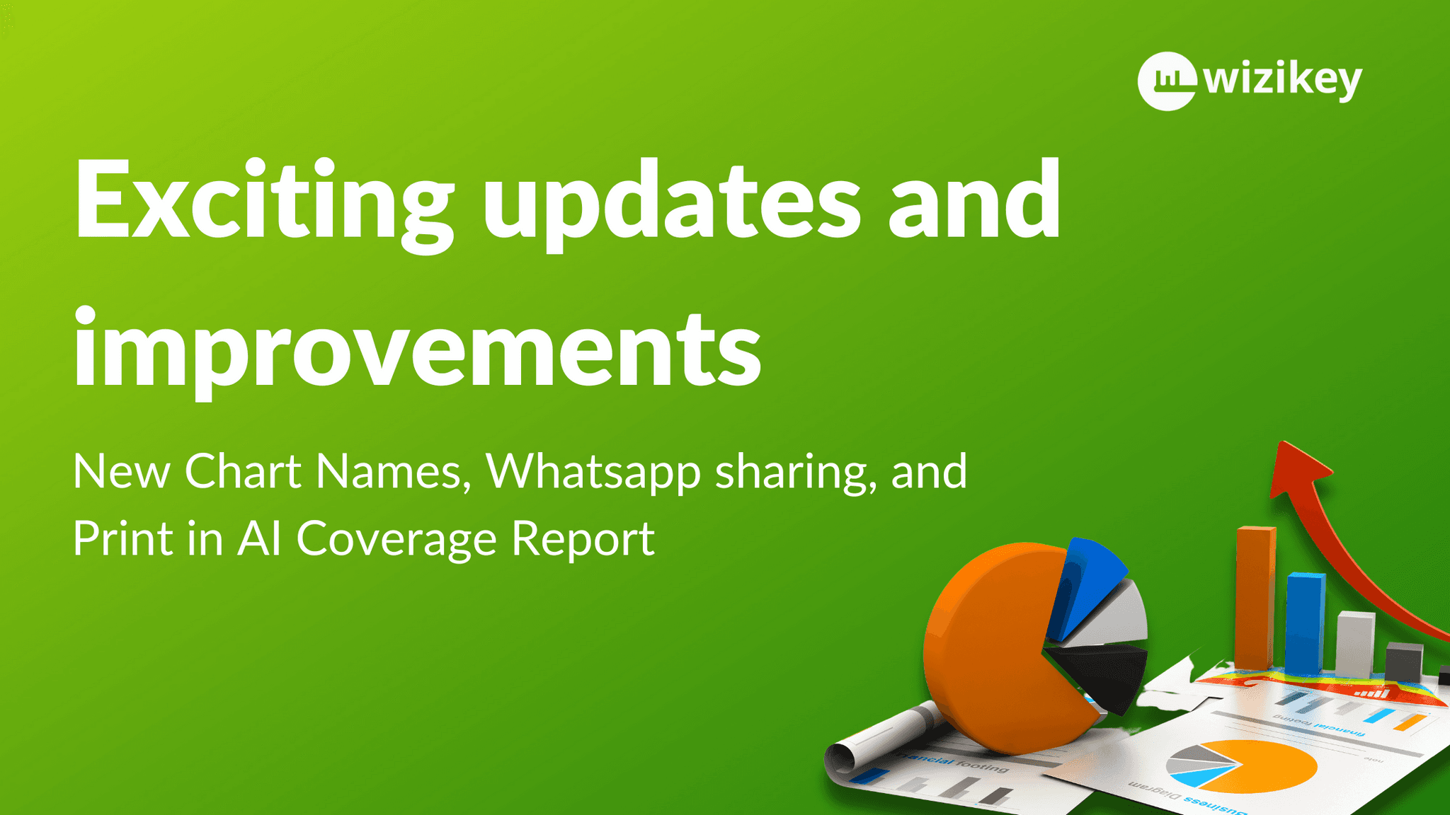 Updated Chart names, whatsapp sharing and more new updates for you.