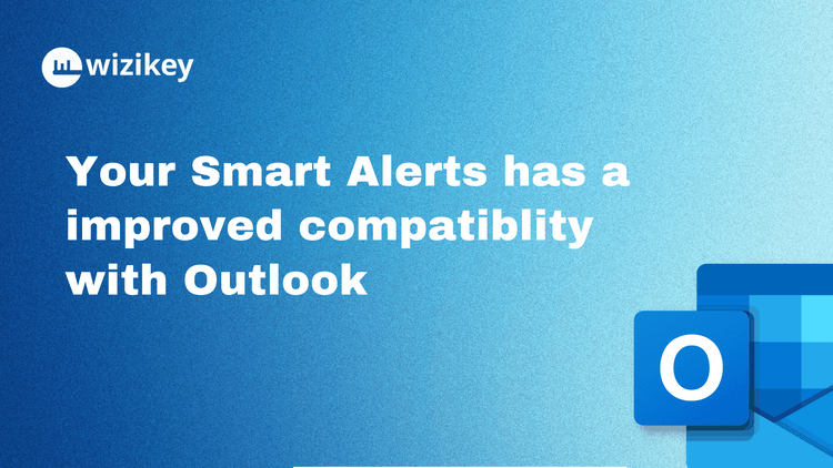 Daily Smart alerts are compatible with Outlook now