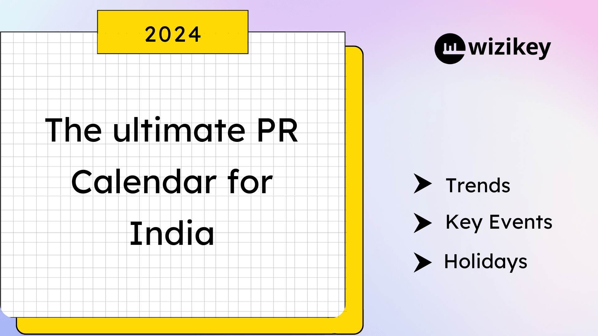 The Ultimate PR Calendar for India for 2024