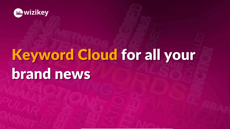 You have a keyword cloud for all your Brand Keywords