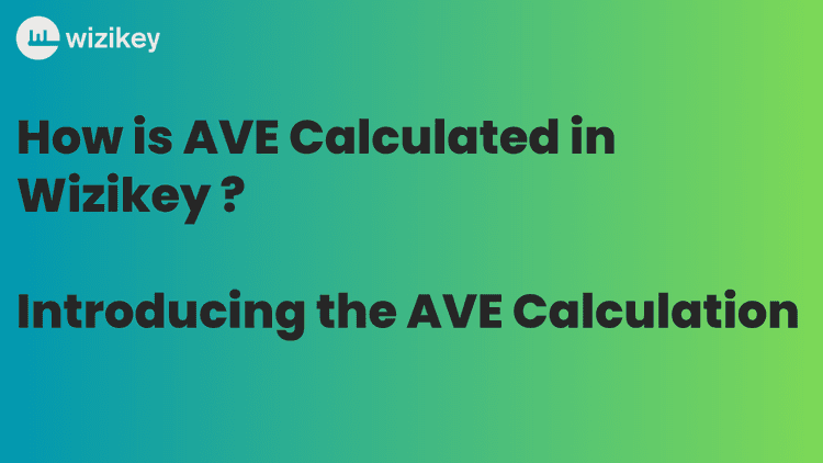 How is AVE Calculated in Wizikey?