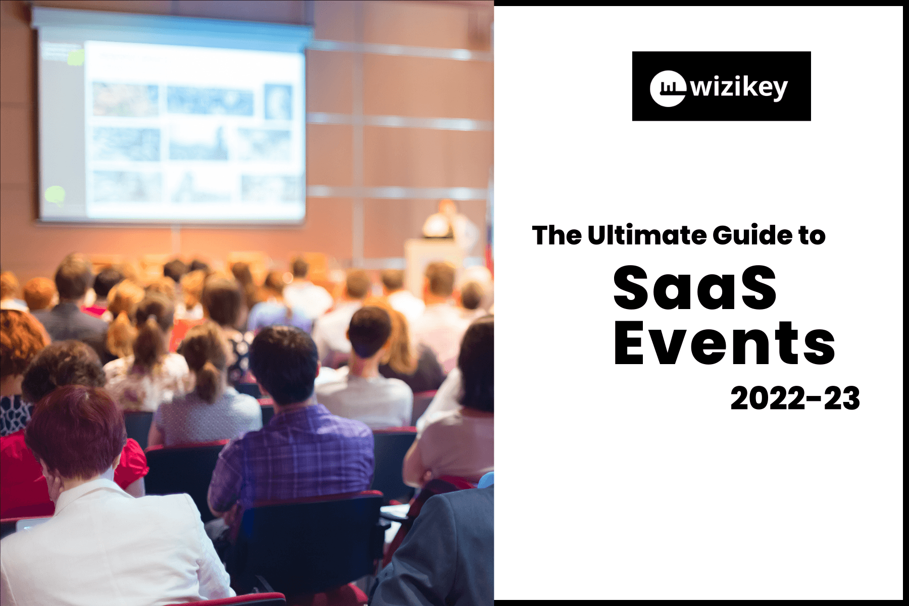 The Ultimate Guide to SaaS Events 2022-23